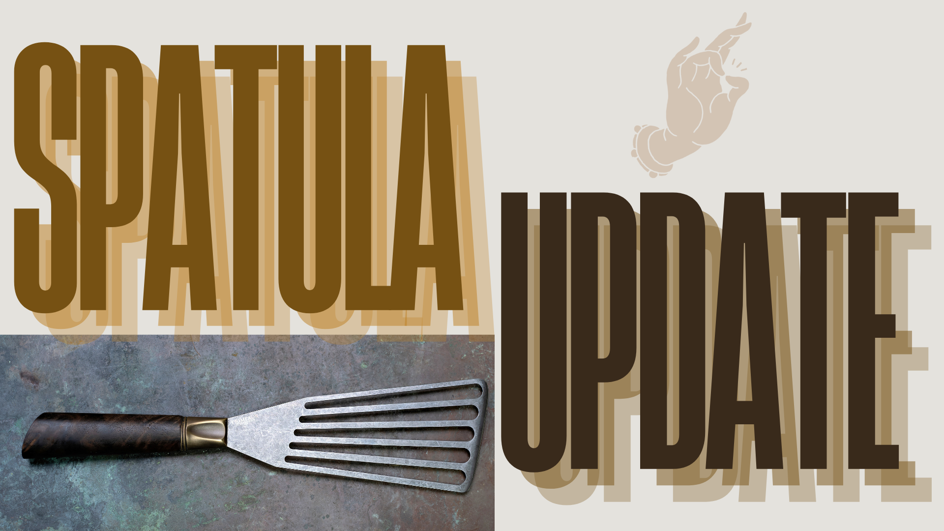 Grill Blade Spatula Update!